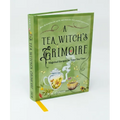 A Tea Witch's Grimoire: Magickal Recipes for Your Tea Time - Hardcover